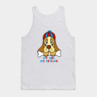 Dog "My dog my friend" Tank Top